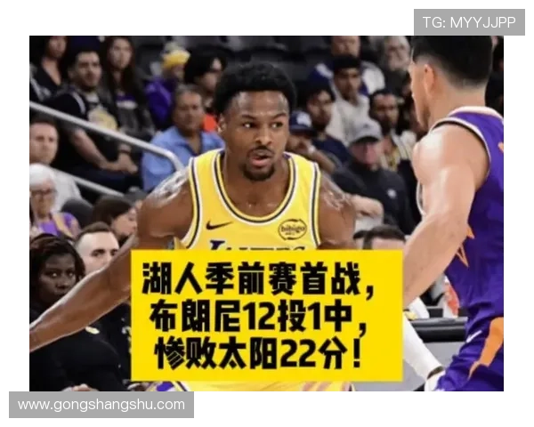 湖人队评论布朗尼尚未具备轮换球员水平 两场比赛成为对方攻击焦点